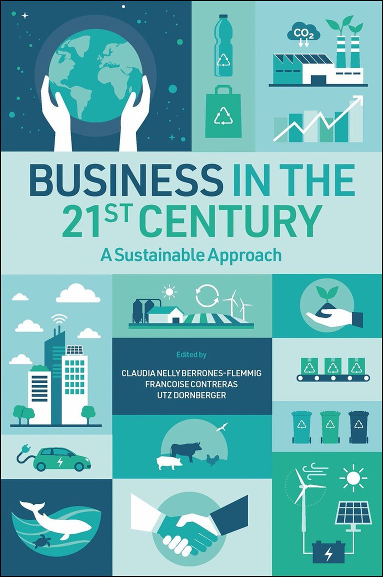 Claudia Nelly Berrones-Flemmig, Francoise Contreras, Utz Dornberger - Business in the 21st Century, Inbunden. Tillgänglighet: Lägg i varukorg