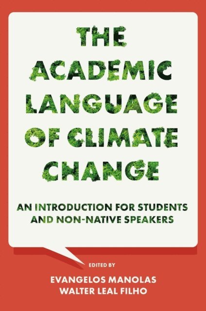 Walter Leal Filho, Evangelos Manolas - Academic Language of Climate Change, E-bok
