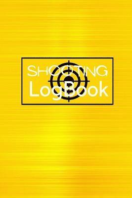 Josephine Lowes - Shooting Logbook, Häftad