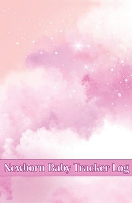 Josephine Lowes - Newborn Baby Tracker Log, Häftad