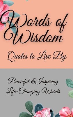 Flora Parker - Words of Wisdom, Inbunden