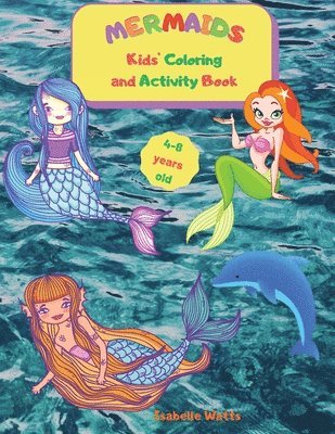 Isabelle Watts - Mermaids - Kids' Coloring and Activity Book, Häftad