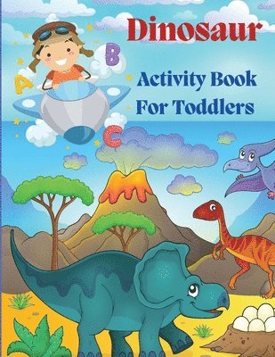 Zea Strickland, ZEA STRICKLAND - Dinosaur Acivity Book for Toddlers, Häftad