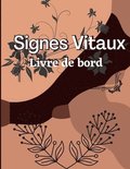 Cinqui�me Carnet de Signes Vitaux