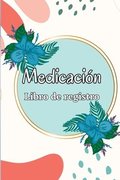 Cuaderno de medicaci�n