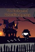 Enchanted Detective Agency