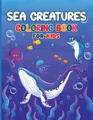 Blake McNee - Sea Creatures Coloring Book for Kids, Häftad. Tillgänglighet: Lägg i varukorg