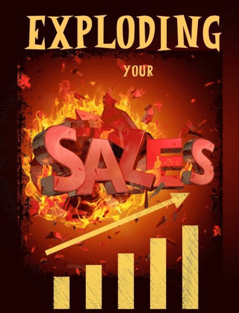 Russ West - Exploding Your Sales, E-bok. Tillgänglighet: Lägg i varukorg