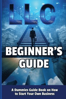 Richmond Jack - LLC Beginner's Guide, Häftad