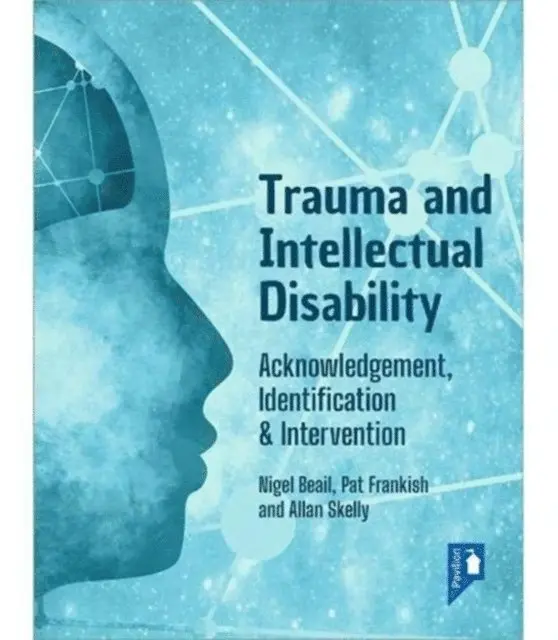 Alan Skelly, Pat Frankish, Nigel Beail - Trauma and Intellectual Disability, E-bok. Tillgänglighet: Lägg i varukorg