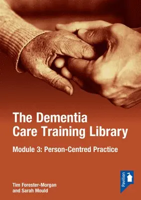 Tim Forester Morgan - Dementia Care Training Library: Module 3, Övrigt. Tillgänglighet: Lägg i varukorg