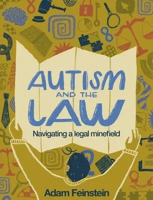 Adam Feinstein - Autism and the Law, Häftad. Tillgänglighet: Lägg i varukorg