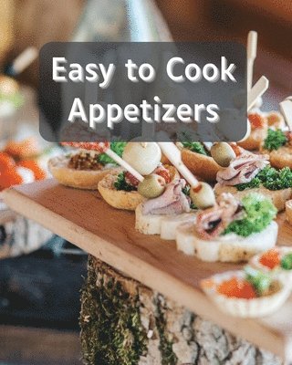 Sootie Charitys - Easy to Cook Appetizers, Häftad. Tillgänglighet: Tillfälligt slut