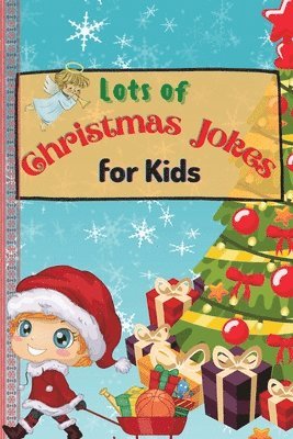 Sootie Charitys - Lots of Christmas Jokes for Kids, Häftad. Tillgänglighet: Tillfälligt slut