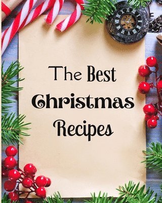 Krystle Wilkins - Best Christmas Recipes, Häftad. Tillgänglighet: Tillfälligt slut
