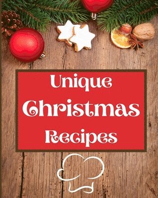 Roxie Brads - Unique Christmas Recipes, Häftad