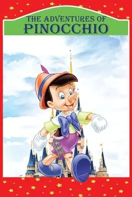 Carlo Collodi - Adventures of Pinocchio, Häftad. Tillgänglighet: Lägg i varukorg