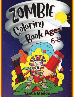Tobba - Zombie Coloring Book Ages 4-8, Häftad