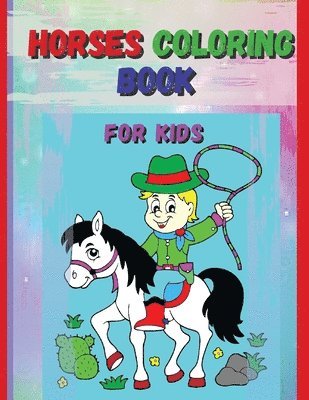 Stela - Horses Coloring Book For Kids, Häftad. Tillgänglighet: Lägg i varukorg
