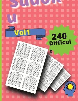 Claudia - 240 Difficult Sudoku Puzzles VOLUME 1, Häftad