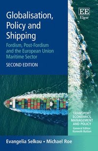 Globalisation, Policy and Shipping