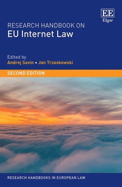Jan Trzaskowski, Andrej Savin - Research Handbook on EU Internet Law, E-bok