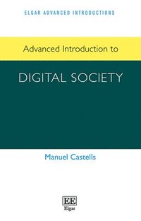 Advanced Introduction to Digital Society