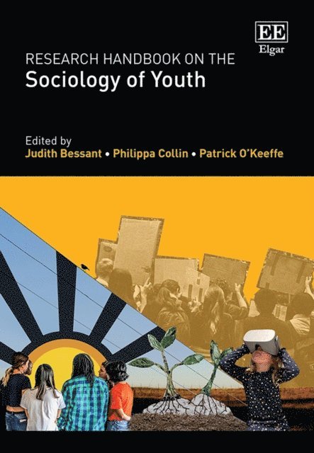 Patrick O'Keeffe, Philippa Collin, Judith Bessant - Research Handbook on the Sociology of Youth, E-bok