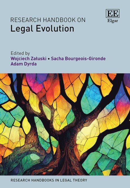 Adam Dyrda, Sacha Bourgeois-Gironde, Wojciech Zaluski - Research Handbook on Legal Evolution, E-bok
