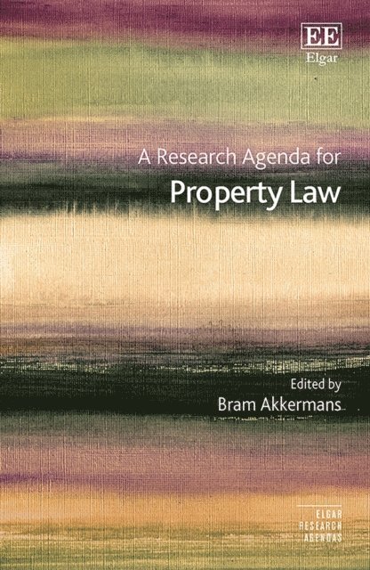 Bram Akkermans - Research Agenda for Property Law, E-bok