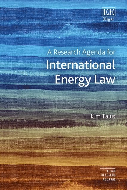 Kim Talus - Research Agenda for International Energy Law, E-bok