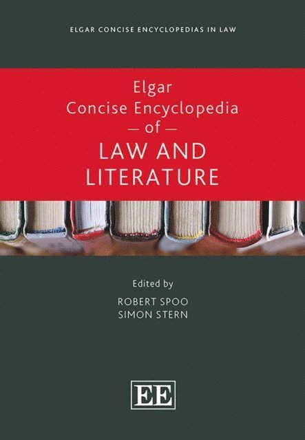Simon Stern, Robert Spoo - Elgar Concise Encyclopedia of Law and Literature, E-bok