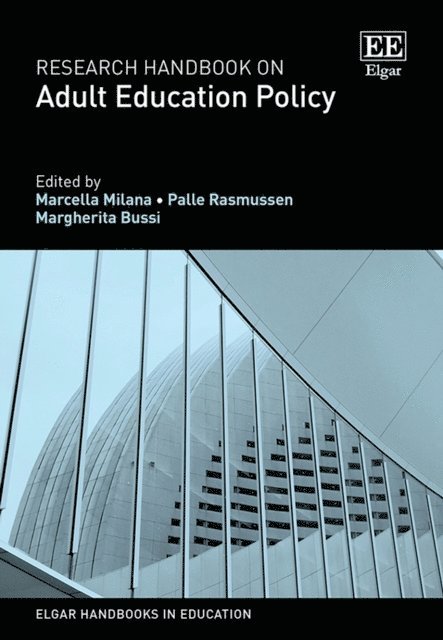 Margherita Bussi, Palle Rasmussen, Marcella Milana - Research Handbook on Adult Education Policy, E-bok