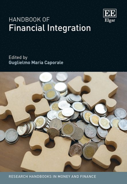 Guglielmo M. Caporale - Handbook of Financial Integration, E-bok