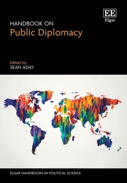 Sean Aday - Handbook on Public Diplomacy, E-bok