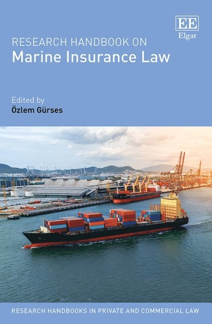 Ozlem Gurses - Research Handbook on Marine Insurance Law, E-bok