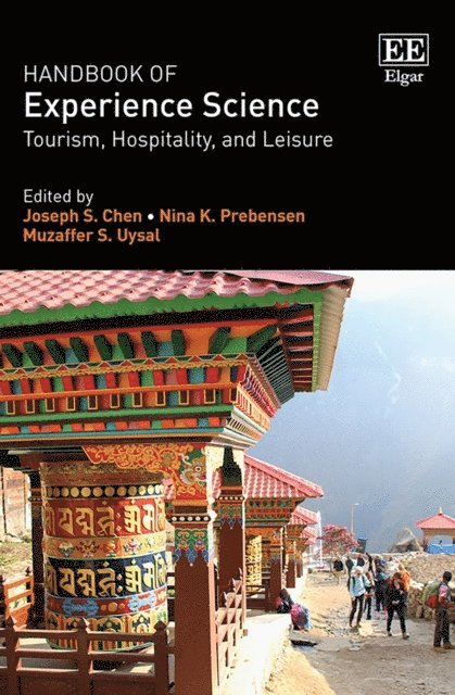 Muzaffer S. Uysal, Nina K. Prebensen, Joseph S. Chen - Handbook of Experience Science, E-bok