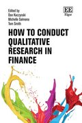 How to Conduct Qualitative Research in Finance
