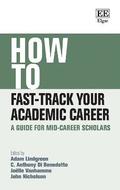 How to Fast-Track Your Academic Career