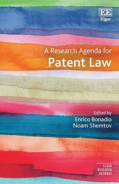 Noam Shemtov, Enrico Bonadio - Research Agenda for Patent Law, E-bok