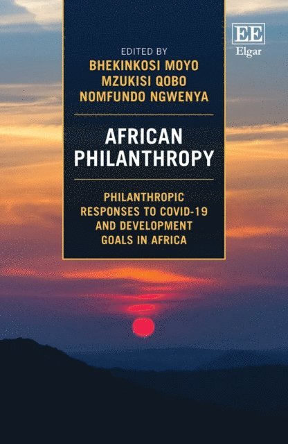 Nomfundo Ngwenya, Mzukisi Qobo, Bhekinkosi Moyo - African Philanthropy, E-bok
