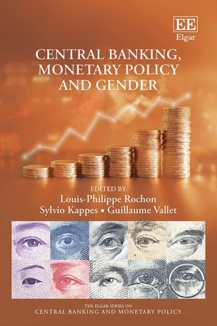 Guillaume Vallet, Sylvio Kappes, Louis-Philippe Rochon - Central Banking, Monetary Policy and Gender, E-bok
