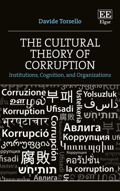 Davide Torsello - Cultural Theory of Corruption, E-bok