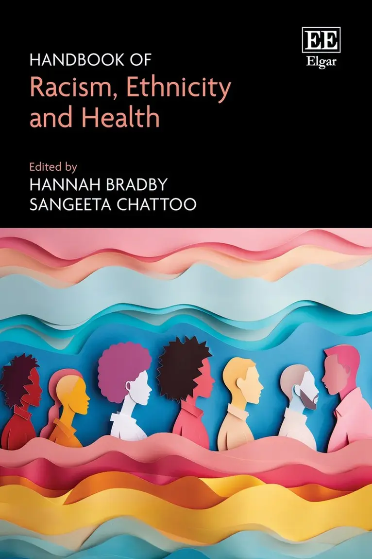 Hannah Bradby, Sangeeta Chattoo - Handbook of Racism, Ethnicity and Health, Inbunden. Tillgänglighet: Kommande