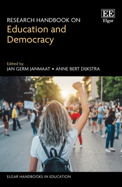 Anne Bert Dijkstra, Jan Germen Janmaat - Research Handbook on Education and Democracy, E-bok