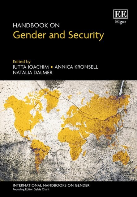 Natalia Dalmer, Annica Kronsell, Jutta Joachim - Handbook on Gender and Security, E-bok