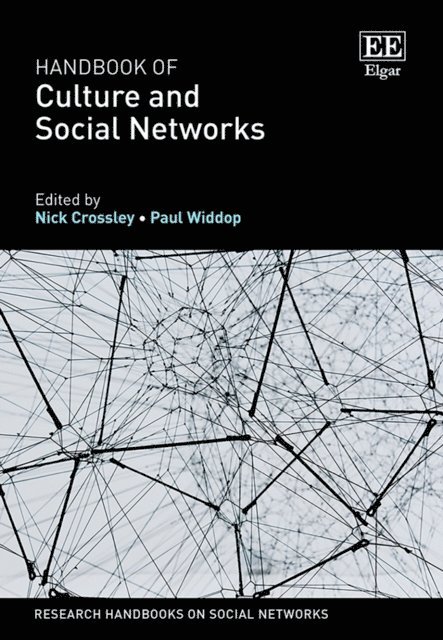 Paul Widdop, Nick Crossley - Handbook of Culture and Social Networks, E-bok