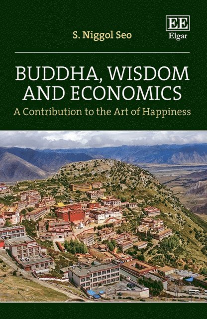 S. Niggol Seo - Buddha, Wisdom and Economics, E-bok. Tillgänglighet: Lägg i varukorg