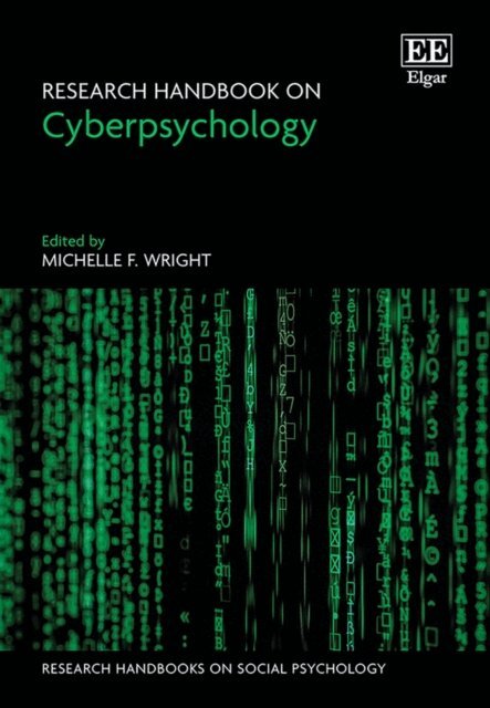 Michelle F. Wright - Research Handbook on Cyberpsychology, E-bok