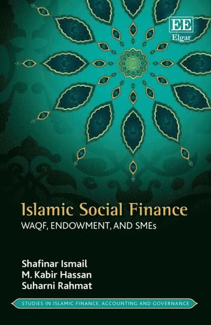 Suharni Rahmat, M. K. Hassan, Shafinar Ismail - Islamic Social Finance, E-bok